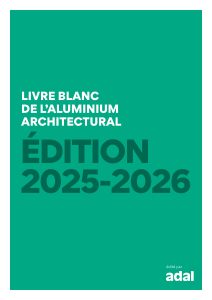 Publication ADAL : Livre blanc de l'ALUMINIUM 2025-2026